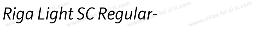 Riga Light SC Regular字体转换